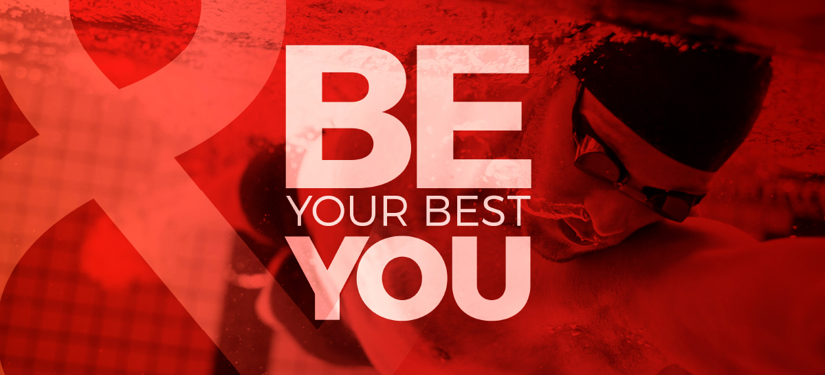 BE YOUR BEST YOU